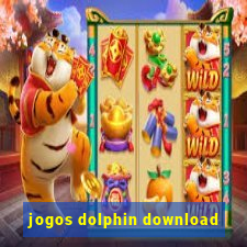 jogos dolphin download